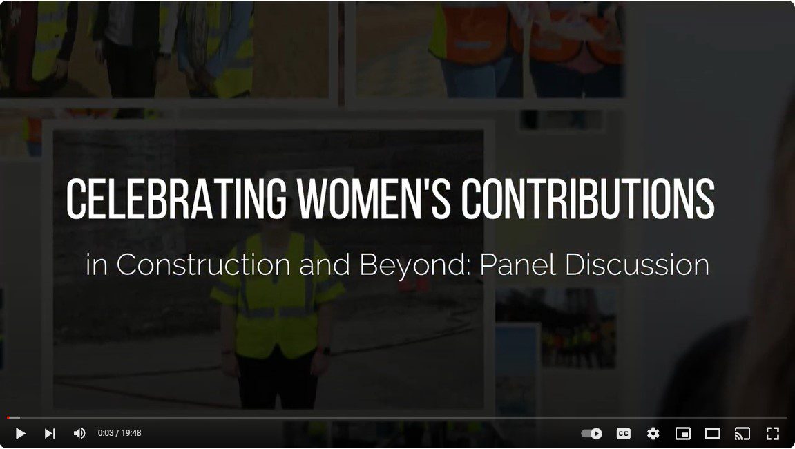 Celebrating Women’s Contributions in Construction and Beyond: Panel Discussion